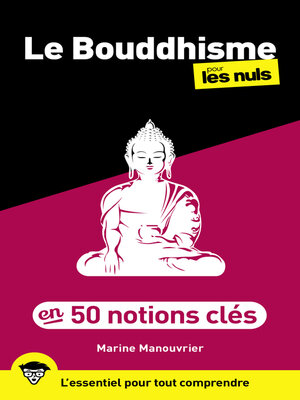 cover image of Le Bouddhisme en 50 notions clés pour les Nuls, 2e éd